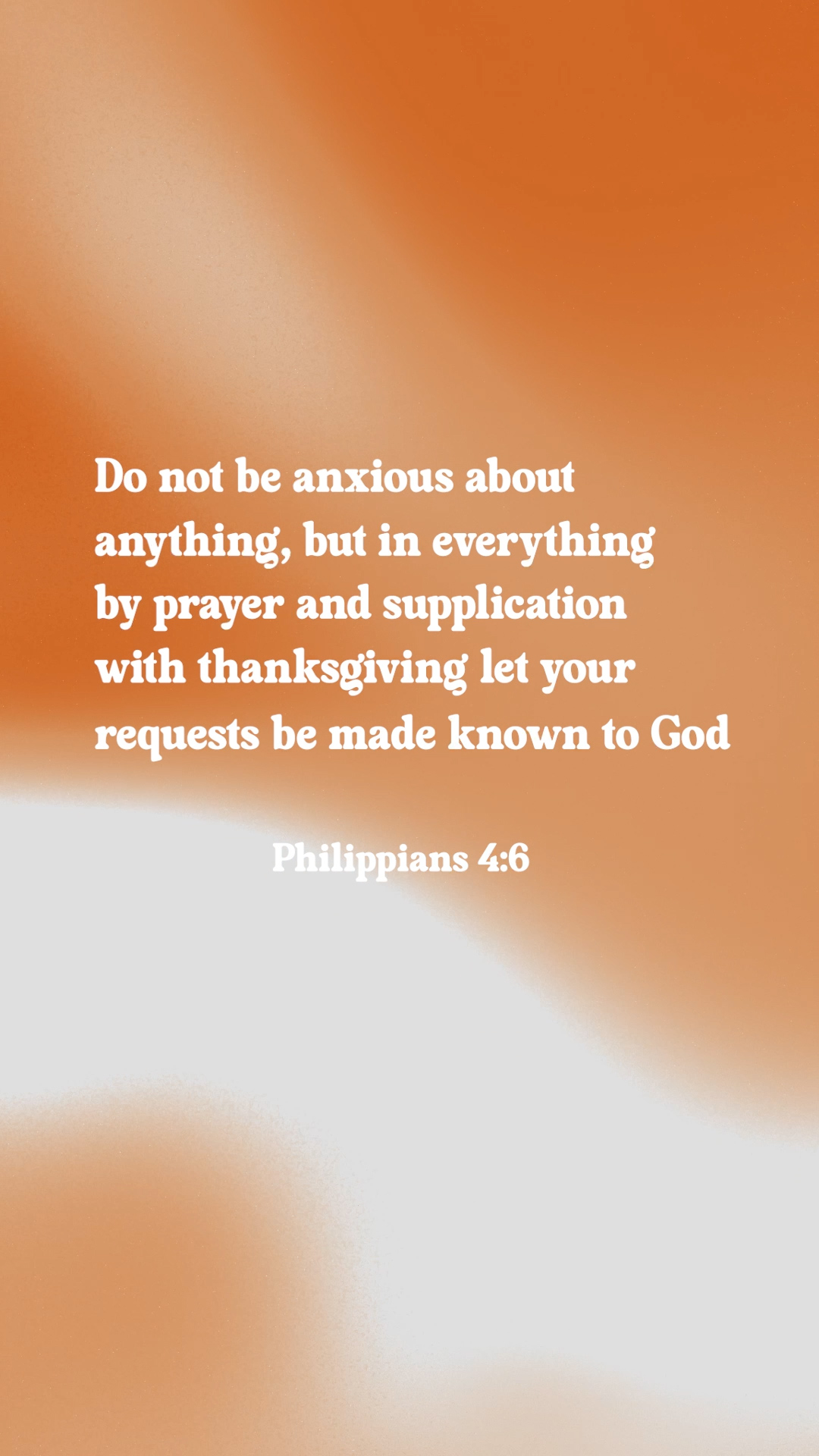 Philippians 4:6